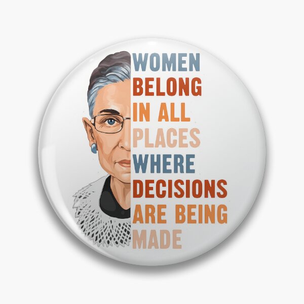 Item preview, Women Belong In All Place Where Decisions Are Being Made designed and sold by NoThoughtsCat.