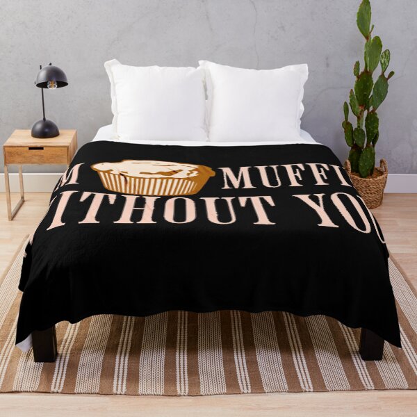 Item preview, I'm Muffin without you designed and sold by TexturaMint.