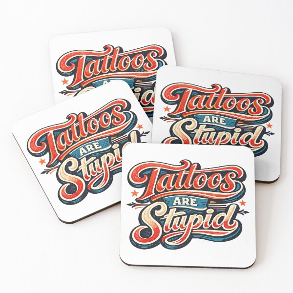 Item preview, Tattoos Are Stupid, Retro Vintage designed and sold by graphic-genie.