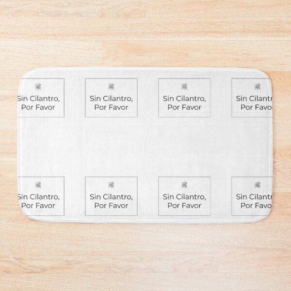 Item preview, Sin Cilantro Por Favor Funny Spanish Food Preference designed and sold by PictoVibe.