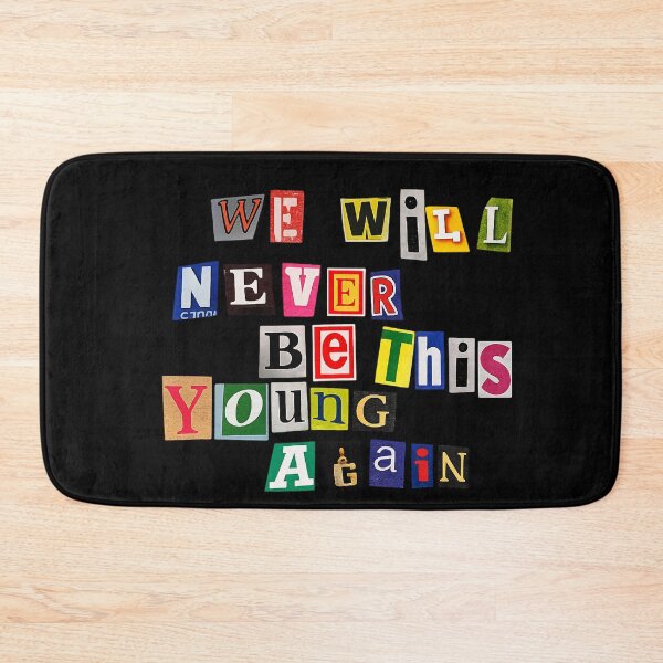 Item preview, we will never be this young again designed and sold by Zheap14.
