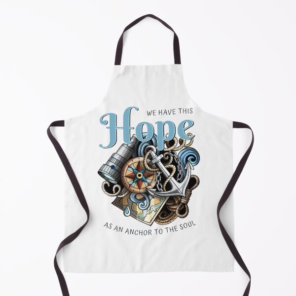Item preview, We Have This Hope As An Anchor Hebrews 6:19 Faith Looks Good designed and sold by FaithLooksGood.
