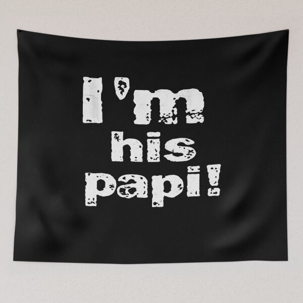 Item preview, I'm His Papi! Father's Day designed and sold by handfuloftights.