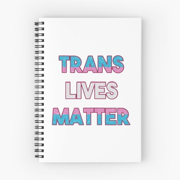 Item preview, Trans Lives Matter designed and sold by Tickety Boo.