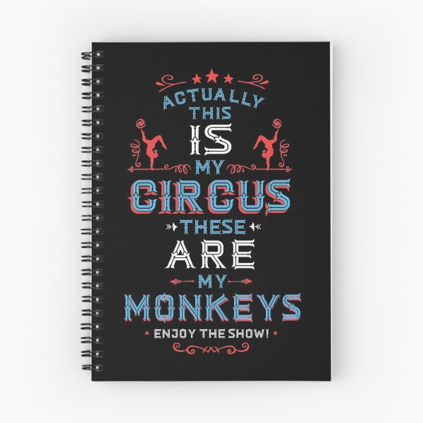 Item preview, This IS My Circus these ARE my Monkeys. Enjoy The Show.  designed and sold by Trusting4Peace.