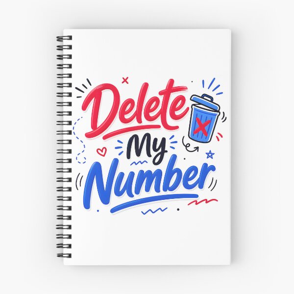 Item preview, social boundaries, delete my number, remove my contact, phone privacy, stop calling me, unwanted calls designed and sold by TrueArtVibes.