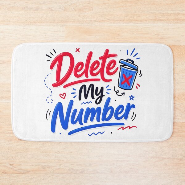 Item preview, social boundaries, delete my number, remove my contact, phone privacy, stop calling me, unwanted calls designed and sold by TrueArtVibes.