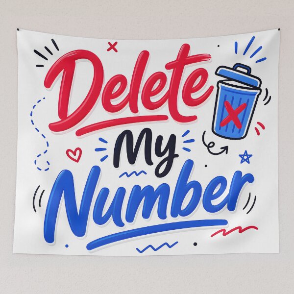 Item preview, social boundaries, delete my number, remove my contact, phone privacy, stop calling me, unwanted calls designed and sold by TrueArtVibes.