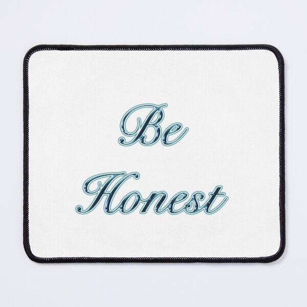 Item preview, BE HONEST designed and sold by AadiShaktiAura.