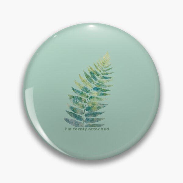 Item preview, I’m Fernly Attached - Cute Pun | TeeHee Puns Funny Design designed and sold by TeeHee Puns.