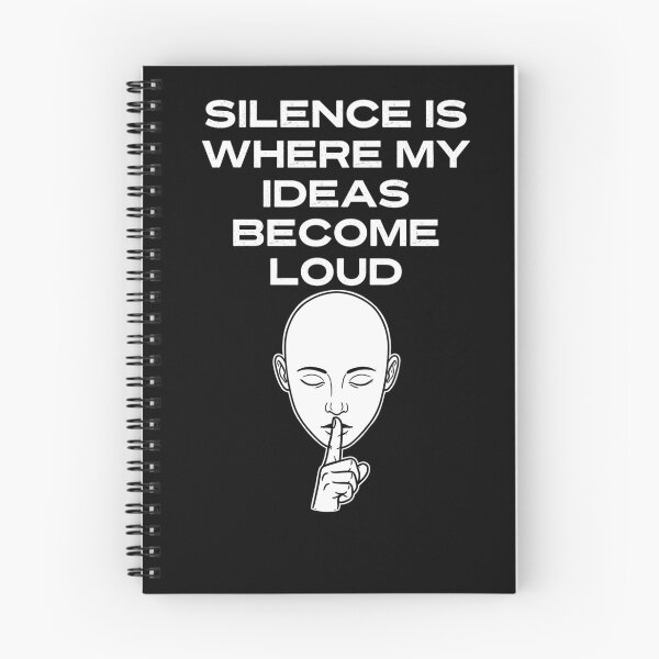 Item preview, Vintry Off Silence Is Where My Ideas Become Loud Quote  designed and sold by VintryOff.