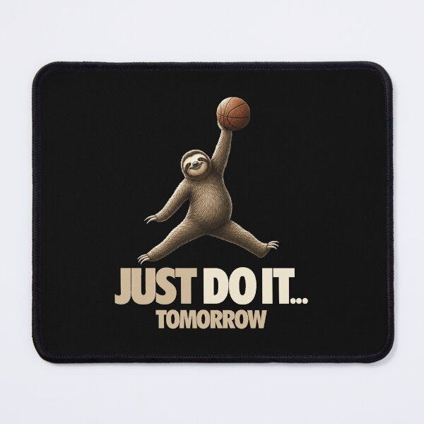 Item preview, Just Do It Tomorrow parody shirt Funny Procrastination basketball black white ,funny sloth  designed and sold by karmaksa.