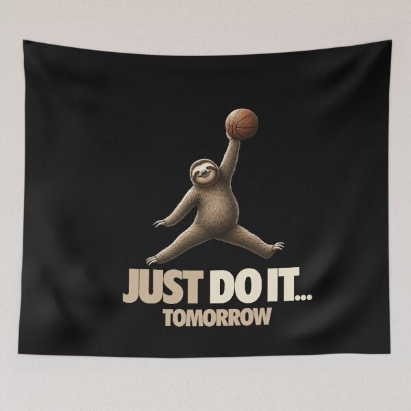 Item preview, Just Do It Tomorrow parody shirt Funny Procrastination basketball black white ,funny sloth  designed and sold by karmaksa.