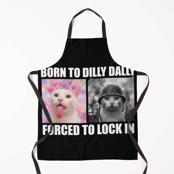 Item preview, Born To Dilly Dally Cat Meme designed and sold by LunaMagicStudio.