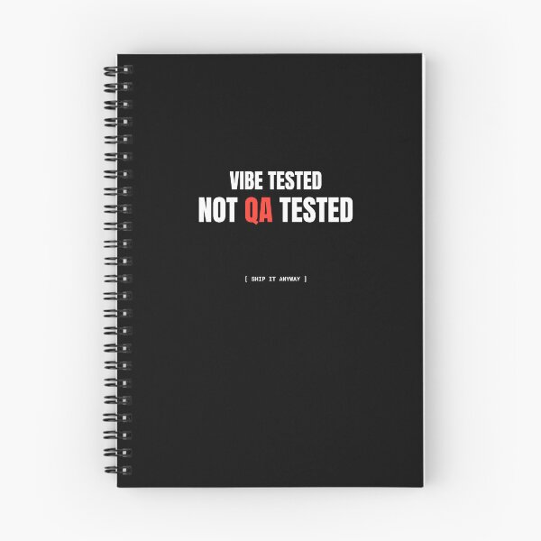 Item preview, Vibe Tested Not QA Tested Developer Humor T-Shirt designed and sold by BuggedThreads.