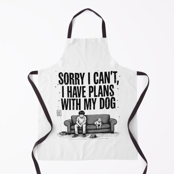 Item preview, Sorry I Can’t, I Have Plans With My Dog designed and sold by AfriForma.