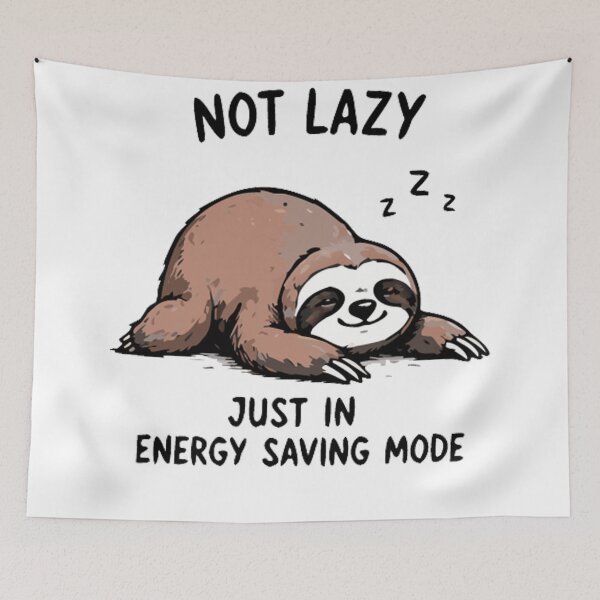 Item preview, Not Lazy Just in Energy Saving Mode Funny Sloth Shirt designed and sold by FAFshop.