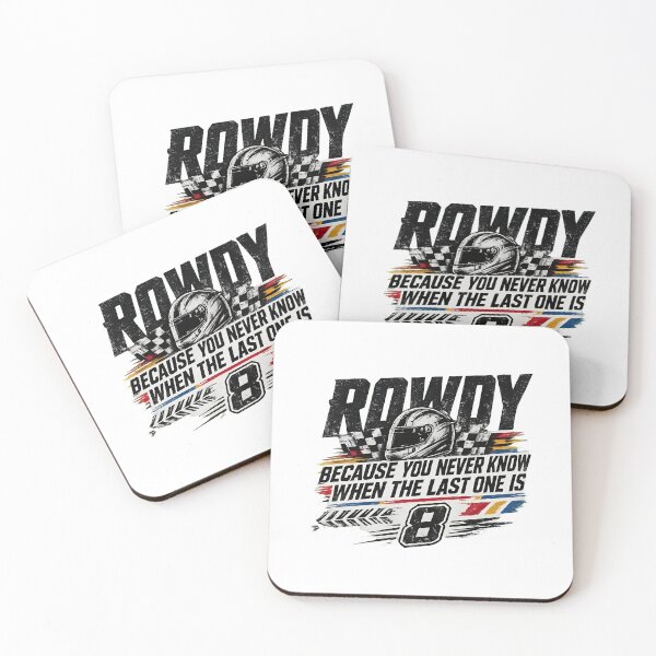 Item preview, Kyles Buschs Quote Rip Rowdy Tribute Kyles Racing Fan designed and sold by tuanhdao.