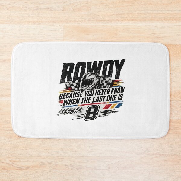 Item preview, Kyles Buschs Quote Rip Rowdy Tribute Kyles Racing Fan designed and sold by tuanhdao.