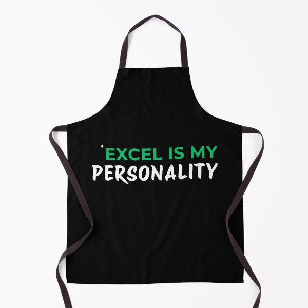 Item preview, Excel Is My Personality Funny Accountant Excel Lover Spreadsheet Humor Design      designed and sold by FCA SIR MERCH .