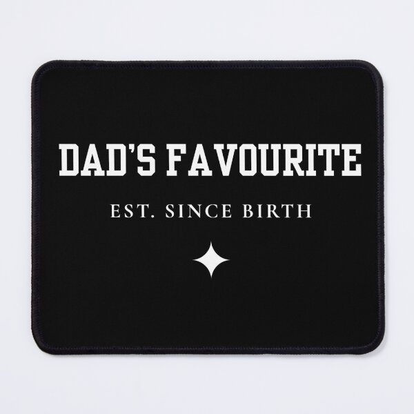 Item preview, Dad's Favourite Est. Since Birth Funny Family Quote Typography Design designed and sold by DreamForge Collections.