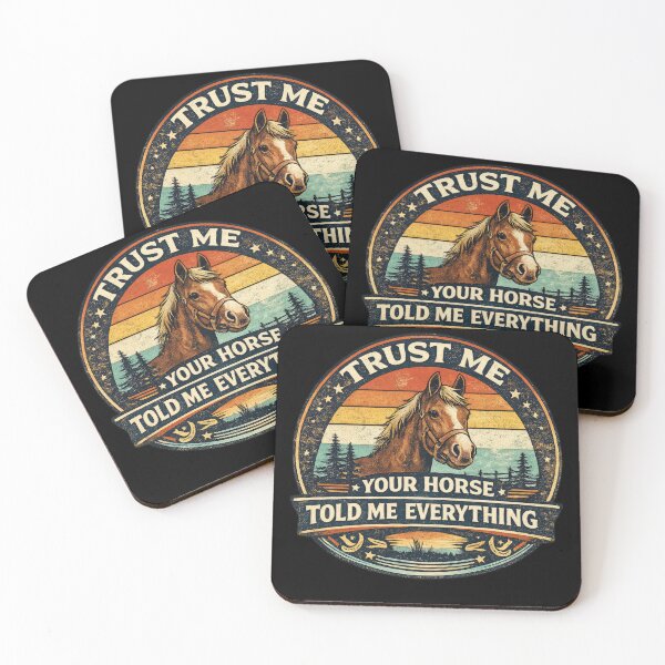 Item preview, Your Horse Told Me Everything designed and sold by Elisabeth Lucas.