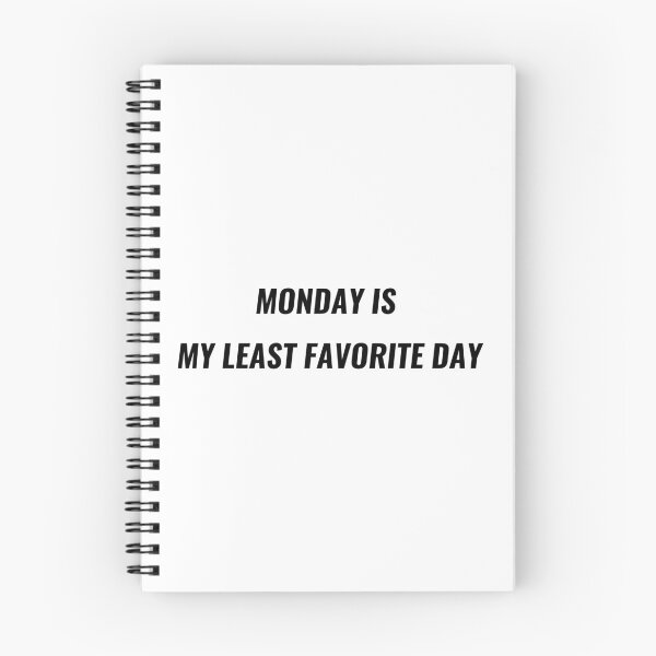 Item preview, Monday Is My Least Favorite Day T-Shirt – Funny Work Week Tee | Uncle Jichuan designed and sold by Uncle-Jichuan.