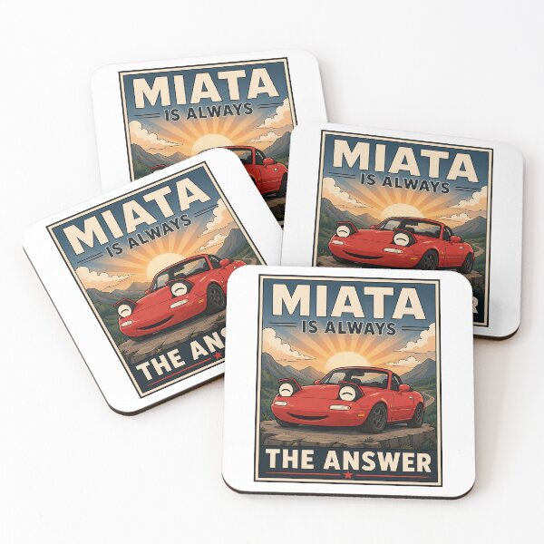 Item preview, Miata Is Always The Answer  designed and sold by MonkiFlipp.