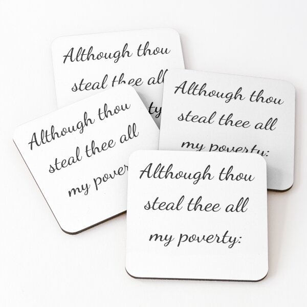 Item preview, "Although thou steal thee all my poverty:" - handwriting black designed and sold by ariksworld.