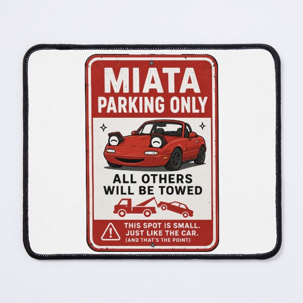 Item preview, Miata Parking Only Sign designed and sold by MonkiFlipp.