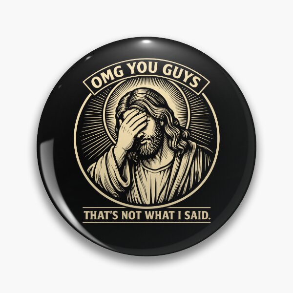 Item preview, OMG You Guys That’s Not What I Said designed and sold by Necesario88.