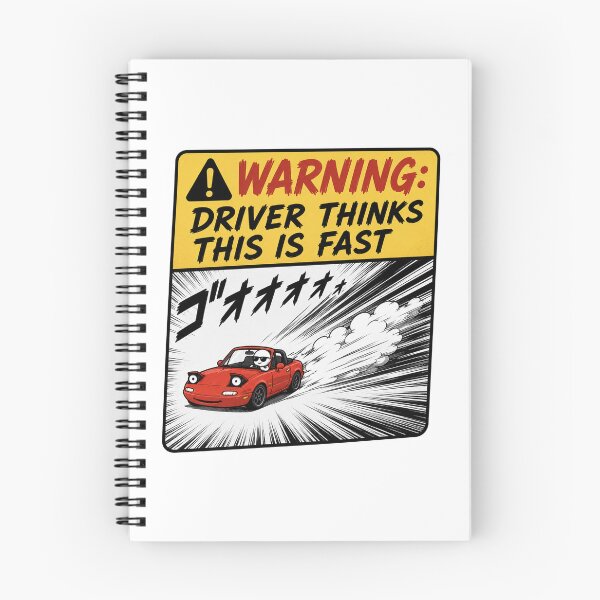 Item preview, Warning Driver Thinks This Is Fast Miata designed and sold by MonkiFlipp.
