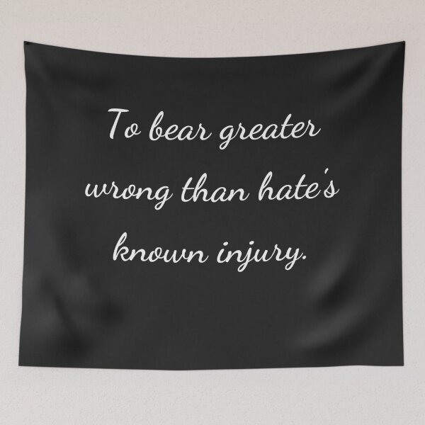 Item preview, "To bear greater wrong than hate’s known injury." - handwriting white designed and sold by ariksworld.