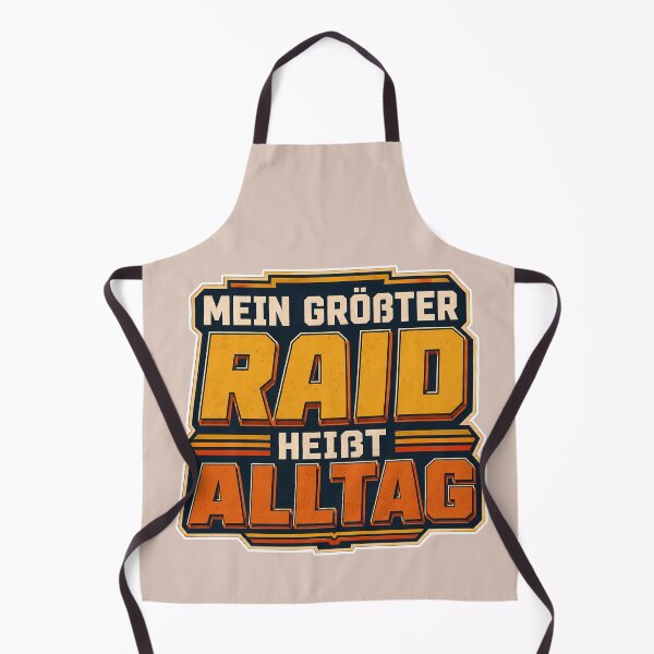 Item preview, Mein Größter Raid Heißt Alltag Gaming Design designed and sold by Atelier-59.