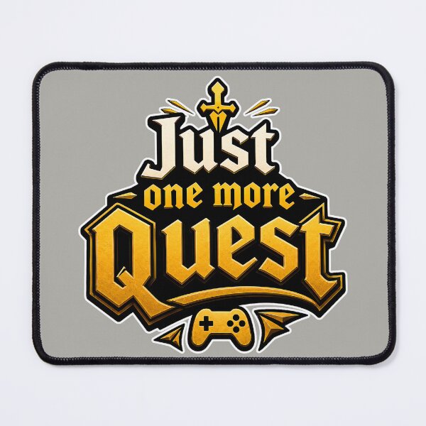 Item preview, Just One More Quest Gaming Design designed and sold by Atelier-59.