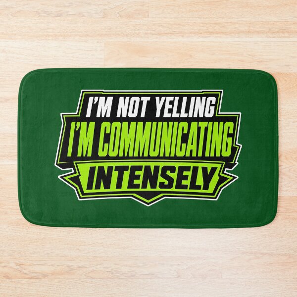 Item preview, I'm Not Yelling I'm Communicating Intensely Gaming Design designed and sold by Atelier-59.