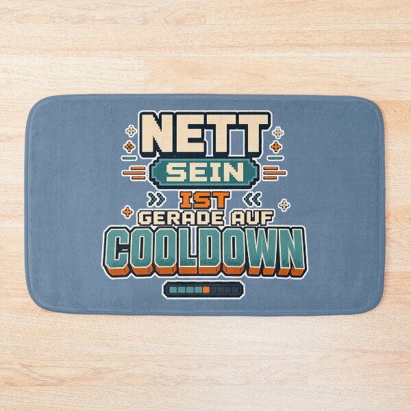 Item preview, Nett Sein Ist Gerade Auf Cooldown Gaming Design designed and sold by Atelier-59.
