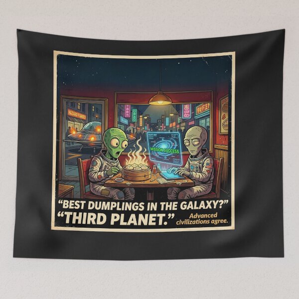 Item preview, Best Dumplings in the Galaxy Third Planet Funny Alien Retro Sci Fi Humor designed and sold by FindYouByZ.