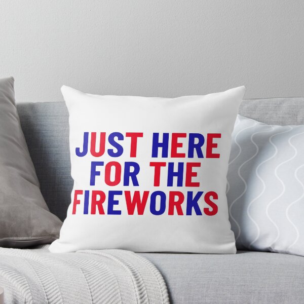 Item preview, Just Here For The Fireworks designed and sold by Luxuriouss.