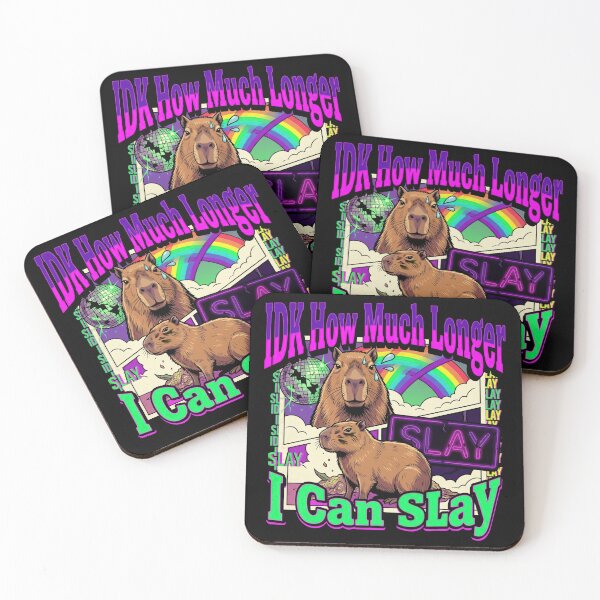 Item preview, IDK How Much Longer I Can Slay Capybara Disco Rainbow Funny Meme designed and sold by Kitkin.