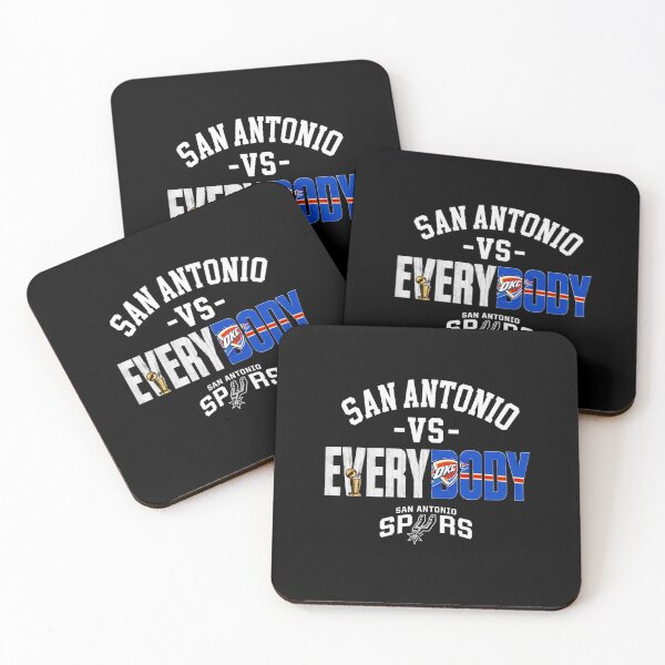 Item preview, San Antonio Spurs Vs. Everybody San Antonio Spurs Vs Oklahoma City Thunder Basketball Nba designed and sold by STVSpinsDesign.