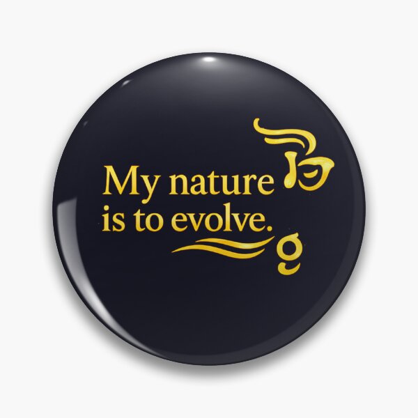 Item preview, My Nature Is To Evolve designed and sold by MaxDreamsArt.