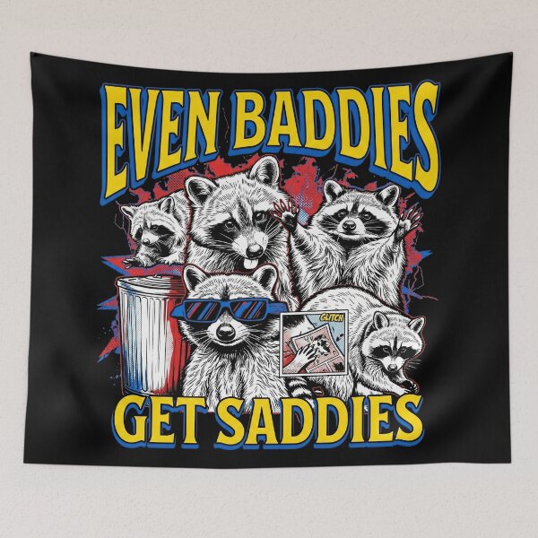 Item preview, Even Baddies Get Saddies Raccoon Squad Funny Trash Panda Art designed and sold by Kitkin.