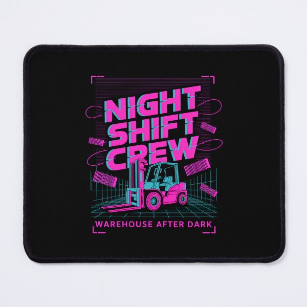 Item preview, Night Shift Warehouse Crew designed and sold by SignumShop.