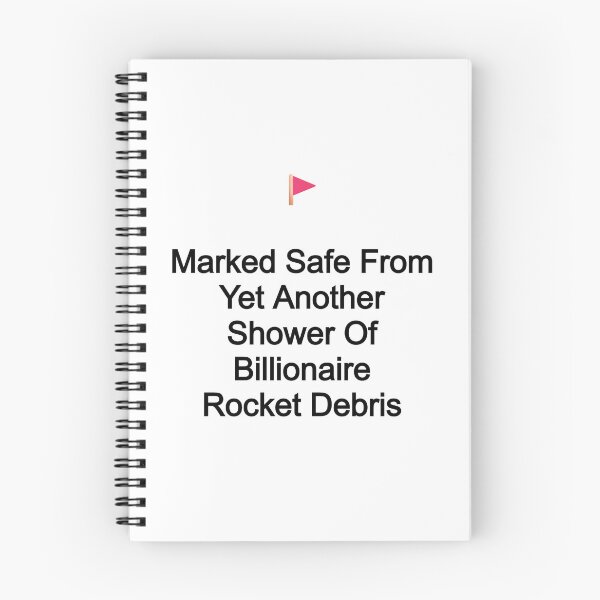 Item preview, Marked Safe From Billionaire Space Race designed and sold by D2Kvirus.