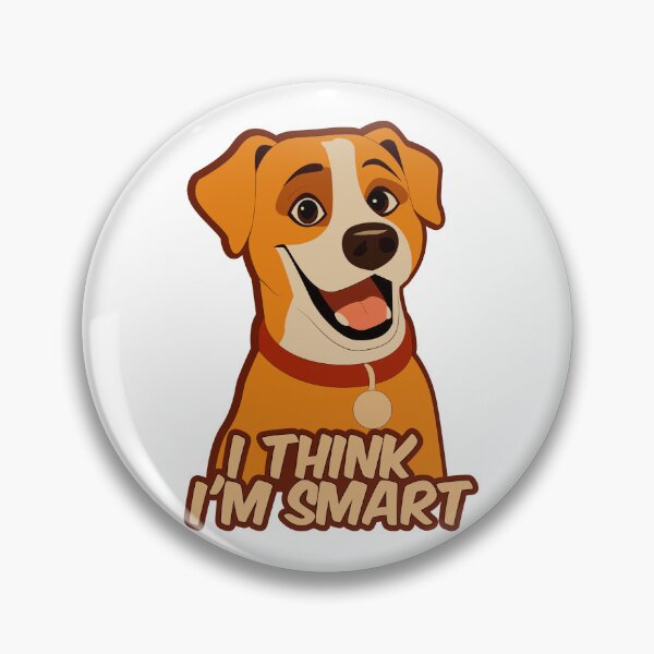 Item preview, I Think I'm Smart Funny Dog Quote Cartoon Illustration designed and sold by DesignbyAnnaM.