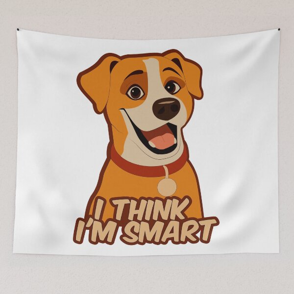 Item preview, I Think I'm Smart Funny Dog Quote Cartoon Illustration designed and sold by DesignbyAnnaM.