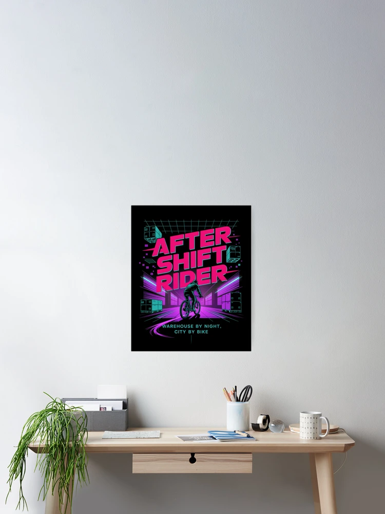 Thumbnail 2 of 3, Poster, After Shift Rider designed and sold by SignumShop.