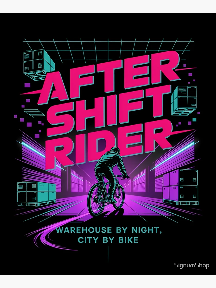 Thumbnail 3 of 3, Poster, After Shift Rider designed and sold by SignumShop.