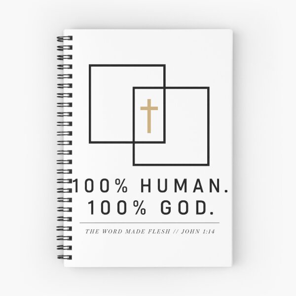 Item preview, 100% Human 100% God John 1:14 Christian Truth designed and sold by Inspirahawke.